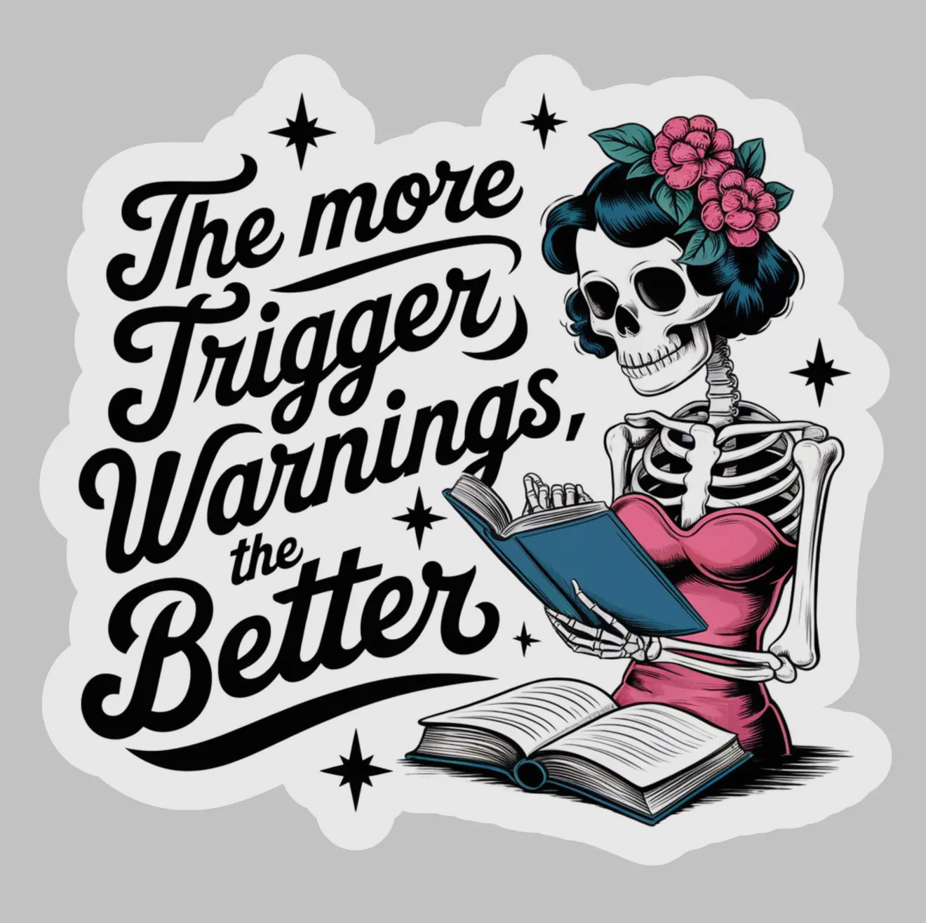 Trigger Warnings Sticker