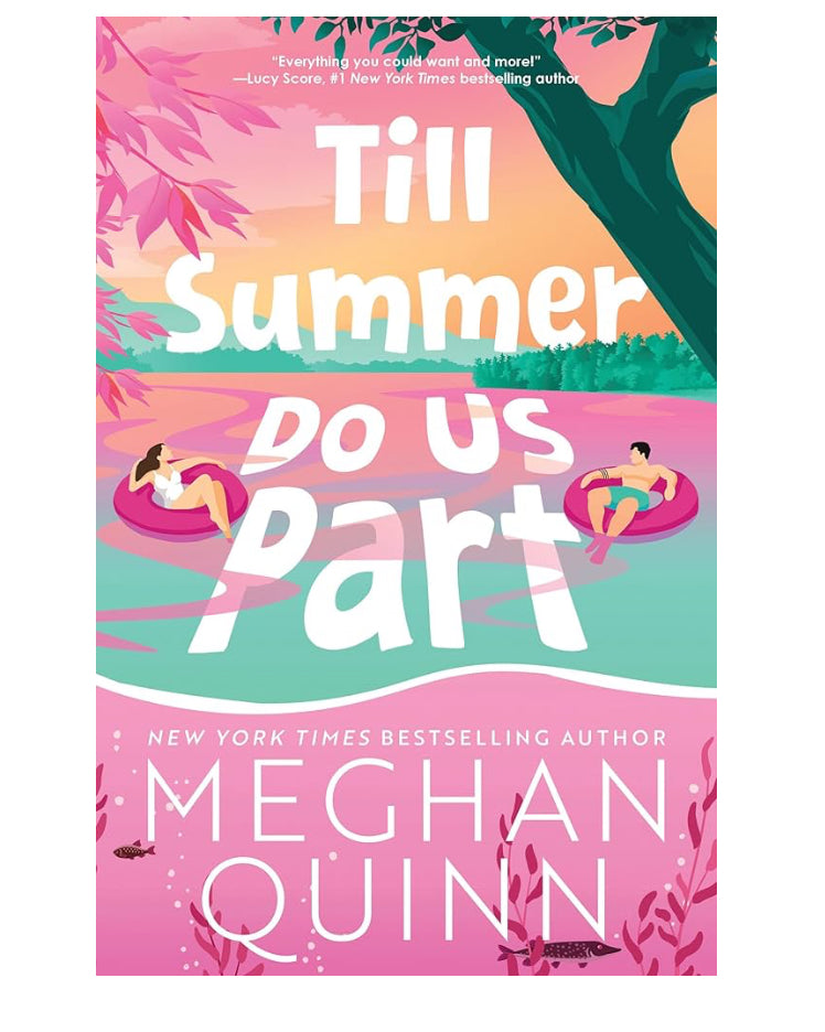 Till Summer Do Us Part