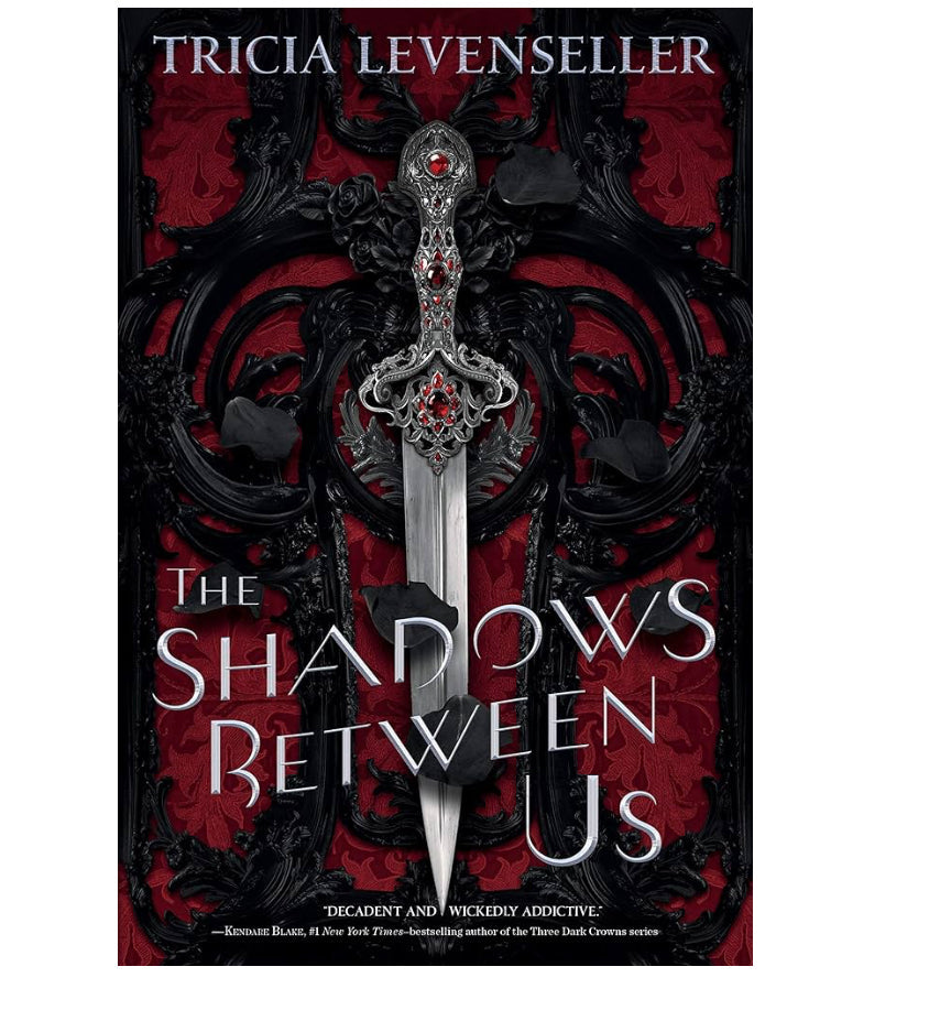 The Shadows Between Us