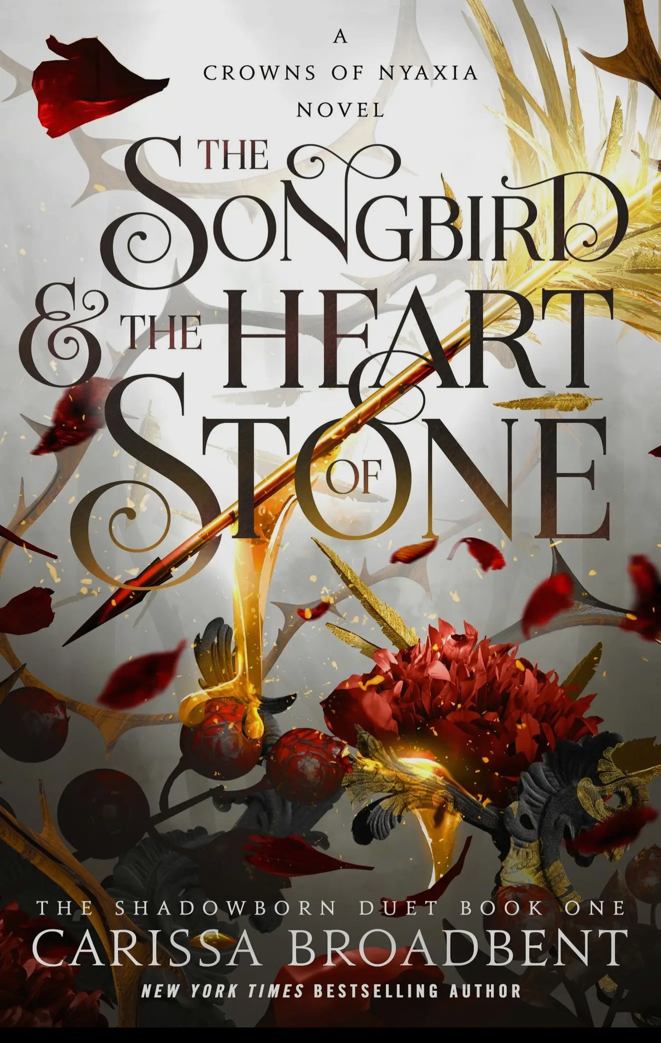 Songbird & The Heart Of Stone: The Shadowborn Duet, Book One