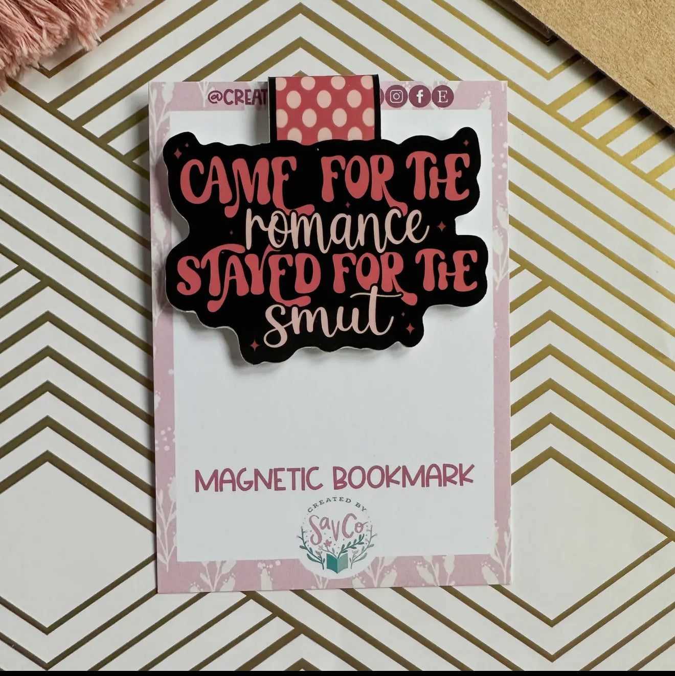 Came For the Romance Stayed For the Smut Magnetic Bookmark